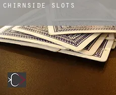 Chirnside  slots