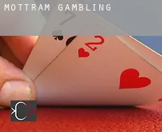Mottram  gambling