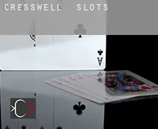 Cresswell  slots