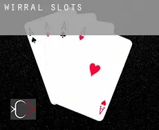 Wirral  slots
