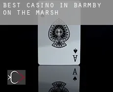 Best casino in  Barmby on the Marsh