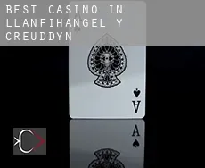 Best casino in  Llanfihangel-y-creuddyn