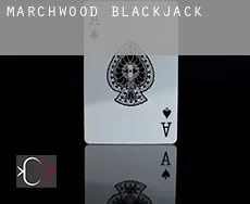Marchwood  blackjack