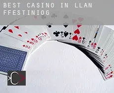 Best casino in  Llan Ffestiniog