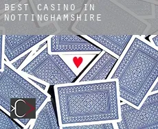 Best casino in  Nottinghamshire