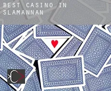 Best casino in  Slamannan