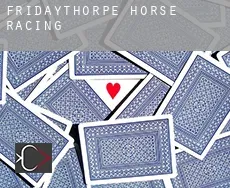Fridaythorpe  horse racing