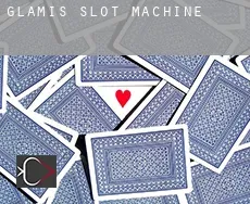 Glamis  slot machine