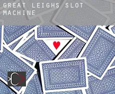 Great Leighs  slot machine