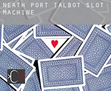 Neath Port Talbot (Borough)  slot machine