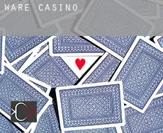 Ware  casino