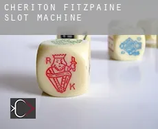 Cheriton Fitzpaine  slot machine