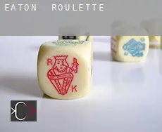 Eaton  roulette