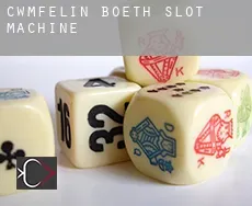 Cwmfelin Boeth slot machine