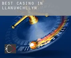 Best casino in  Llanuwchllyn