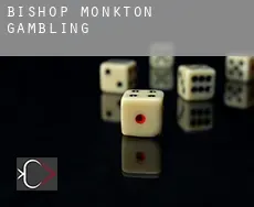 Bishop Monkton  gambling
