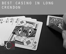 Best casino in  Long Crendon