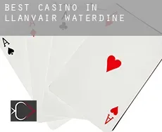 Best casino in  Llanvair Waterdine
