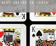 Best casino in  Louth