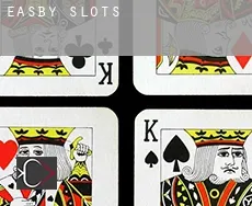 Easby slots