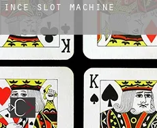 Ince  slot machine