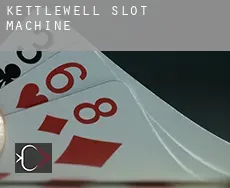 Kettlewell slot machine