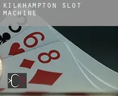 Kilkhampton  slot machine