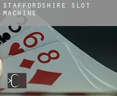 Staffordshire  slot machine