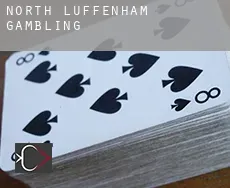 North Luffenham  gambling