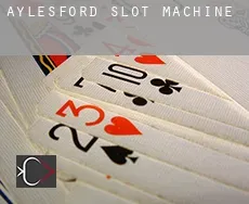Aylesford  slot machine