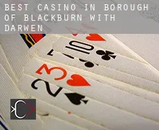 Best casino in  Blackburn with Darwen (Borough)