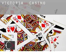 Victoria  casino