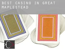 Best casino in  Great Maplestead