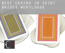 Best casino in  Saint Brides Wentlooge