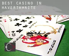 Best casino in  Haverthwaite