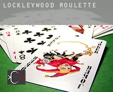 Lockleywood  roulette