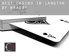 Best casino in  Langton by Wragby