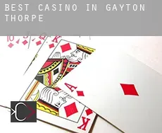 Best casino in  Gayton Thorpe