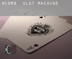Acomb  slot machine