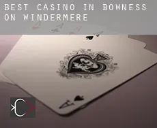 Best casino in  Bowness-on-Windermere