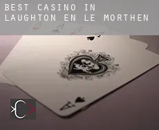Best casino in  Laughton en le Morthen