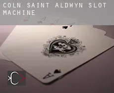 Coln Saint Aldwyn  slot machine