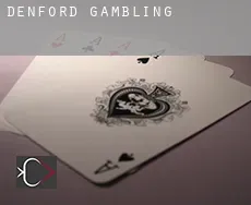 Denford  gambling