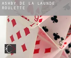 Ashby de la Launde  roulette
