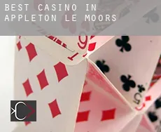 Best casino in  Appleton le Moors