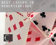 Best casino in  Robertsbridge