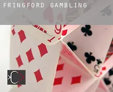 Fringford  gambling