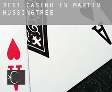 Best casino in  Martin Hussingtree