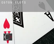 Egton  slots