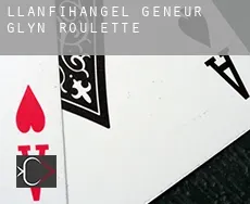 Llanfihangel-geneu’r-glyn roulette